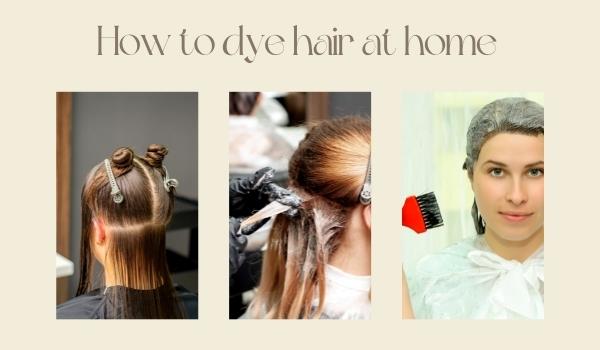 how-to-colour-hair-at-home-2